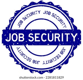 Grunge blue job security word round rubber seal stamp on white background