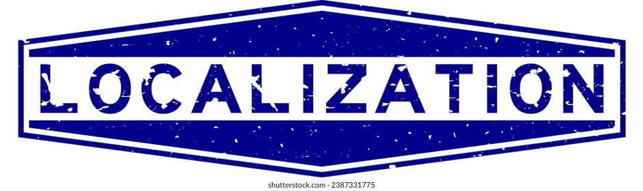 Grunge blue localization word hexagon rubber seal stamp on white background