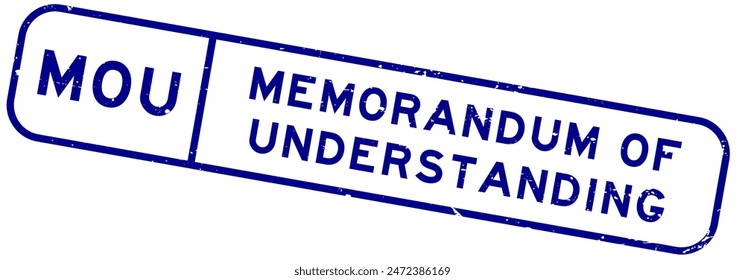 Grunge blue MOU memorandum of understanding word square rubber seal stamp on white background