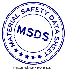 Grunge Blue MSDS (Abbreviation Of Material Safety Data Sheet) Word Round Rubber Seal Stamp On White Background