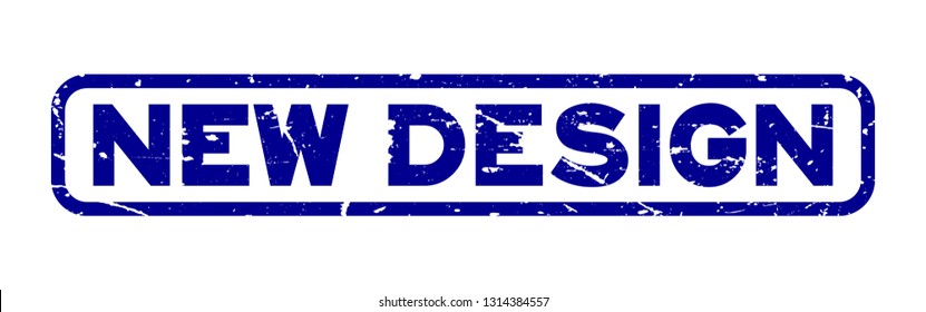 Grunge blue new design word square rubber seal stamp on white background