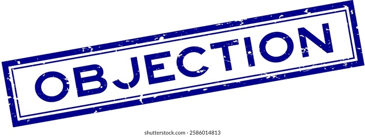 Grunge blue objection word square rubber seal stamp on white background