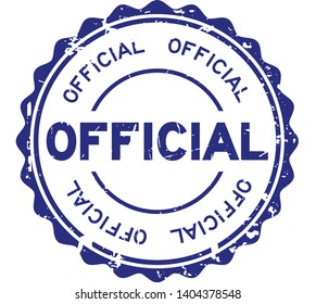 Grunge blue official round rubber seal stamp on white background