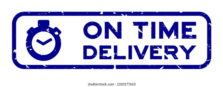 Grunge blue on time delivery word with stopwatch icon square rubber seal stamp on white background