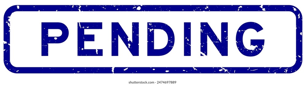 Grunge blue pending word square rubber seal stamp on white background