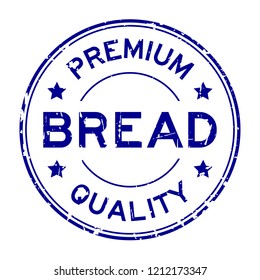 Grunge blue premium quality bread round rubber seal stamp on white background
