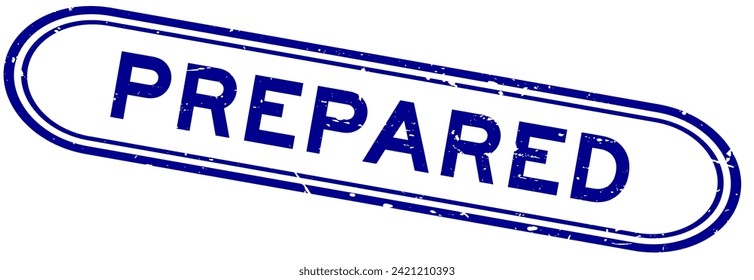Grunge blue prepared word rubber seal stamp on white background