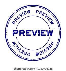 Grunge blue preview round rubber seal stamp on white background