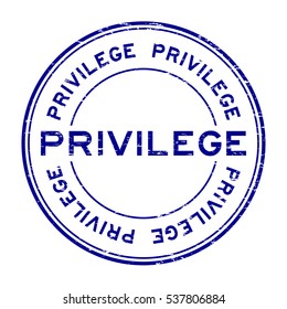 Grunge blue privilege round rubber stamp on white background