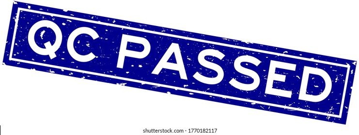 Grunge blue QC (Quality control) passed word square rubber seal stamp on white background