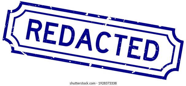 Grunge blue redacted word rubber seal stamp on white background