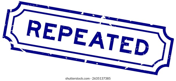 Grunge blue repeated word rubber seal stamp on white background