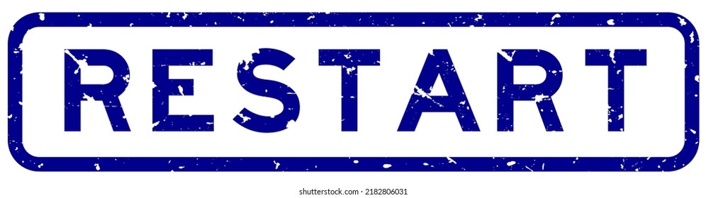 Grunge Blue Restart Word Square Rubber Seal Stamp On White Background