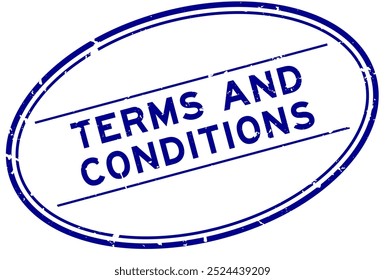 Grunge blue terms and conditions word oval rubber seal stamp on white background