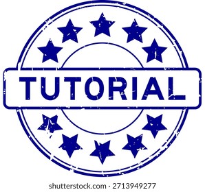 Grunge blue tutorial word with star icon round rubber seal stamp on white background