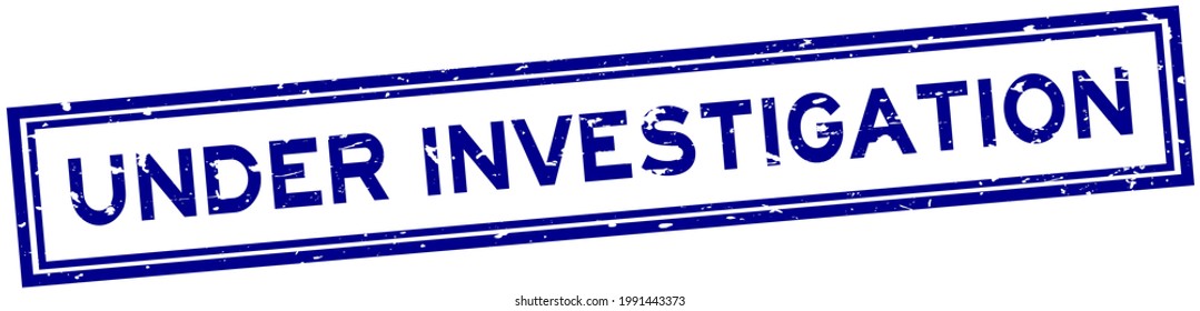 Under Investigation Stamp Images, Stock Photos & Vectors | Shutterstock