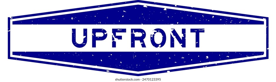 Grunge blue upfront word hexagon rubber seal stamp on white background