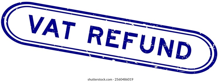 Grunge blue vat refund word rubber seal stamp on white background