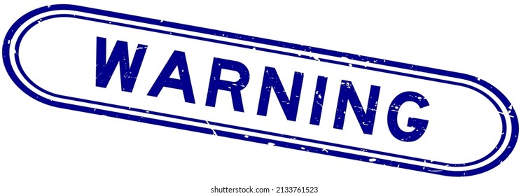 Grunge blue warning word rubber seal stamp on white background