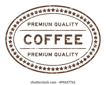 Grunge brown oval shape premium quality coffee rubber stamp 