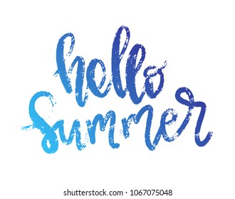 Grunge brush lettering text Hello Summerin blue colors. Vector Illustration for web and print isolated on white