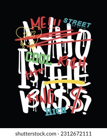 Grunge brush strokes and urban street style typography. Vector illustration design for fashion graphics, t shirt prints, cards, posters.