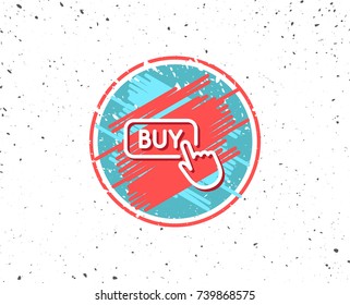 Grunge button with symbol. Click to Buy line icon. Online Shopping sign. E-commerce processing symbol. Random background. Vector