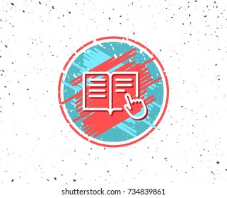 Grunge button with symbol. Instruction Book line icon. Education with hand pointer symbol. E-learning sign. Random background. Vector