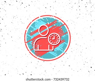 Grunge button with symbol. User with Clock line icon. Profile Avatar with Time sign. Person silhouette symbol. Random background. Vector
