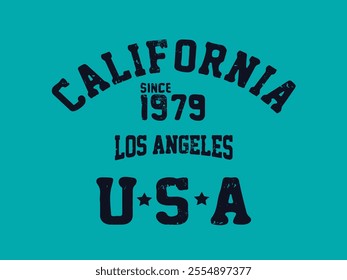 grunge California design typography, california los angeles vector art, gruge slogan print, Urban typography hipster street art for graphic t- shirt.eps8