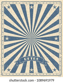 Grunge circus vintage  background. Vertical retro poster. Vector illustration with blue rays