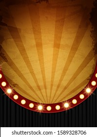 Grunge circus vintage retro background. Design for presentation, concert, show. Vector illustration