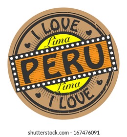 Grunge color stamp with text I Love Peru inside, vector illustration