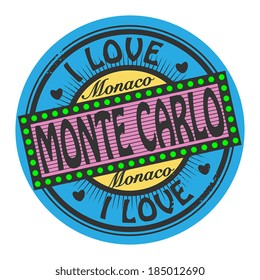 Grunge color stamp with text I Love Monte Carlo inside, vector illustration