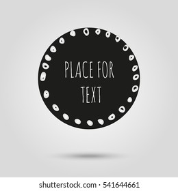 Grunge creative painted circle for logo, label, branding. Black brush stain texture. Vector illustration.
