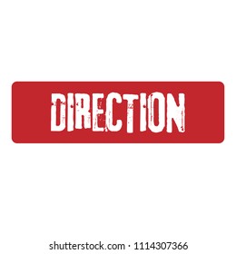 Grunge direction rubber seal stamp