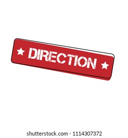 Grunge direction rubber seal stamp