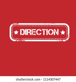 Grunge direction rubber seal stamp