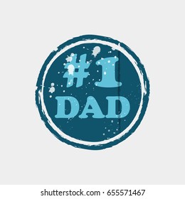 Grunge Father's day rubber stamp on white, vector illustration