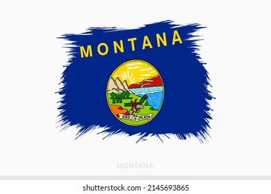 Grunge flag of Montana, vector abstract grunge brushed flag of Montana on gray background.