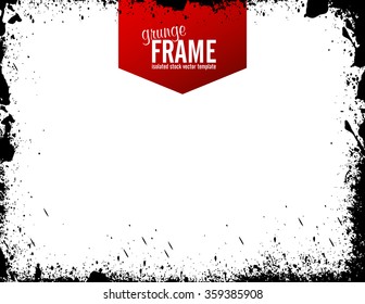 Grunge frame - abstract texture background. Isolated stock vector design template - easy to use
