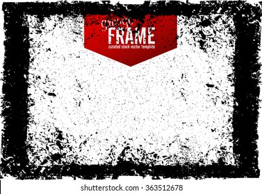Grunge frame - abstract texture background. Isolated stock vector design template - easy to use
