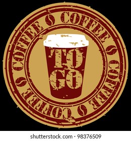 Grunge to go coffee cup stamp, vector illustration