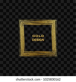 Grunge golden frame on transparent background. Square luxury vintage border, stamp.Trendy, label, logo design element. Drawn shape vector Illustration. Gold Brush abstract wave.