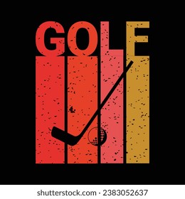 Grunge Golf t shirt design. Sports Vector Illustration quote. Design template for t shirt, typography, print, poster, banner, gift card, label sticker, flyer, mug design etc. EPS-10. POD.