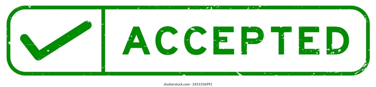 Grunge green accepted word with right check mark icon square rubber seal stamp on white background