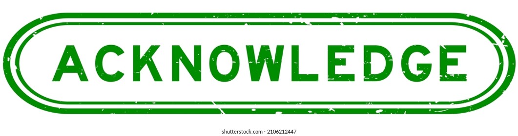 Grunge green acknowledge word rubber seal stamp on white background