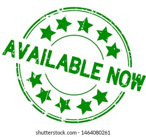 Grunge green available now word with star icon round rubber stamp on white background