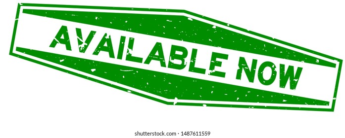 Grunge green available now word hexagon rubber seal stamp on white background