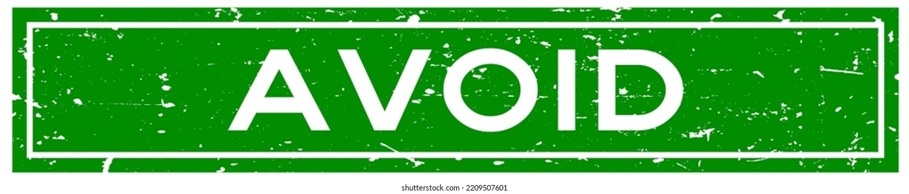 Grunge green avoid word square rubber seal stamp on white background